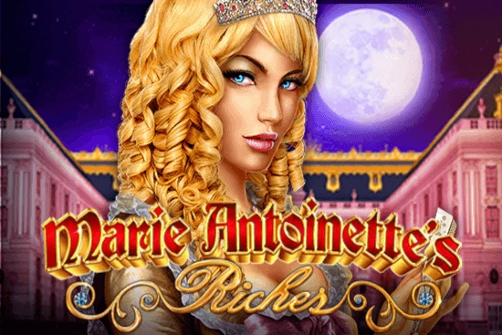 Marie Antoinette's Riches pokie