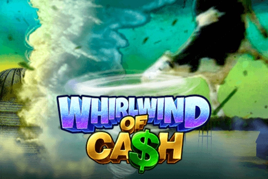 Whirlwind of Cash pokie