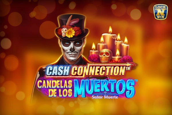 Cash Connection Candelas de los Muertos Senor Muerte pokie