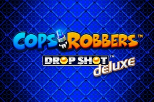 Cops 'n' Robbers Drop Shot Deluxe pokie
