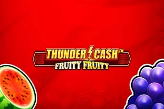 Thunder Cash - Fruity Fruity pokie