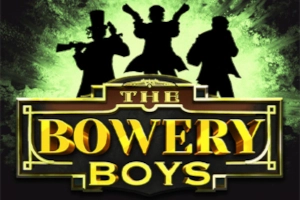 The Bowery Boys pokie