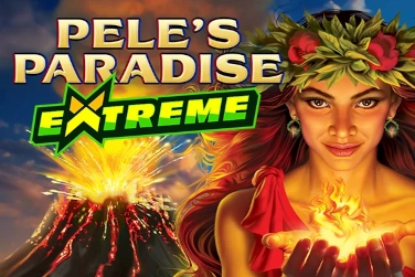 Pele's Paradise Extreme pokie