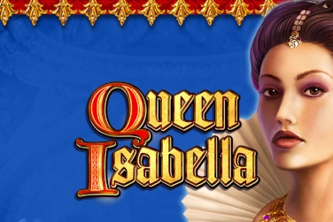 Queen Isabella pokie
