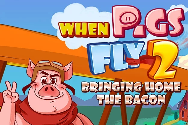 When Pigs Fly 2: Bringing Home the Bacon pokie