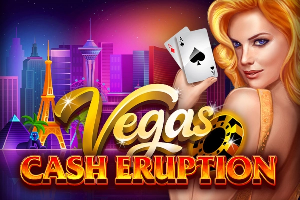 Cash Eruption Vegas pokie
