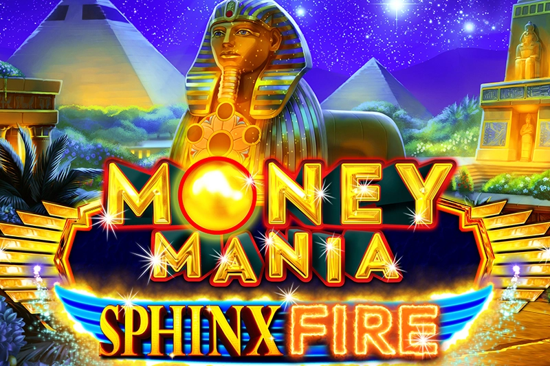 Money Mania Sphinx Fire pokie