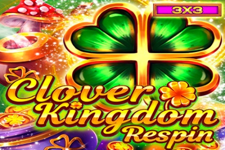 Clover Kingdom Respin pokie