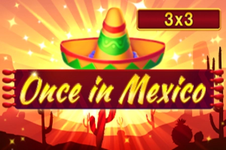 Once in Mexico 3x3 pokie