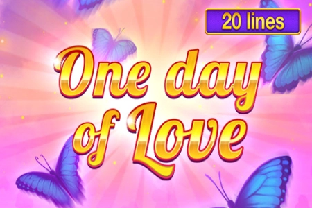 One Day of Love pokie