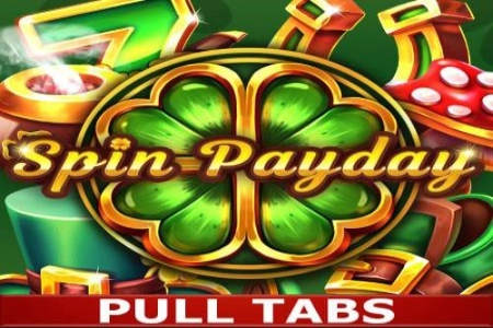 Spin Payday Pull Tabs pokie
