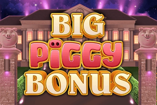 Big Piggy Bonus pokie
