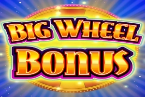 Big Wheel Bonus pokie