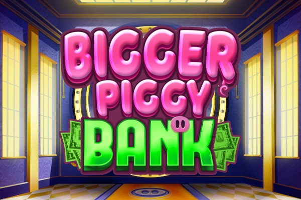 Bigger Piggy Bank pokie