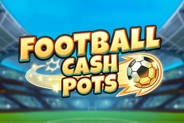 Football Cash Pots pokie