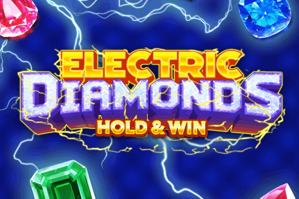 Electric Diamonds Hold & Win pokie