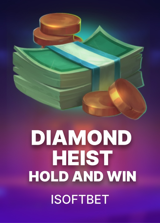 Diamond Heist: Hold & Win pokie