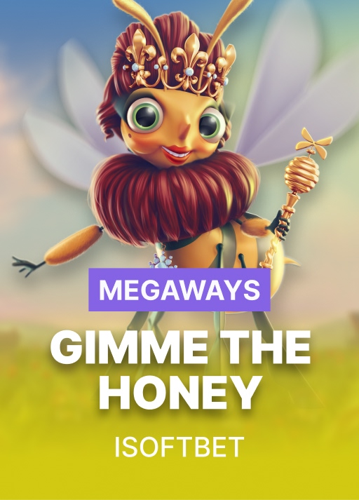 Gimme the Honey Megaways pokie