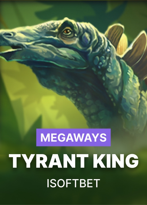 Tyrant King Megaways at Here2Win Casino