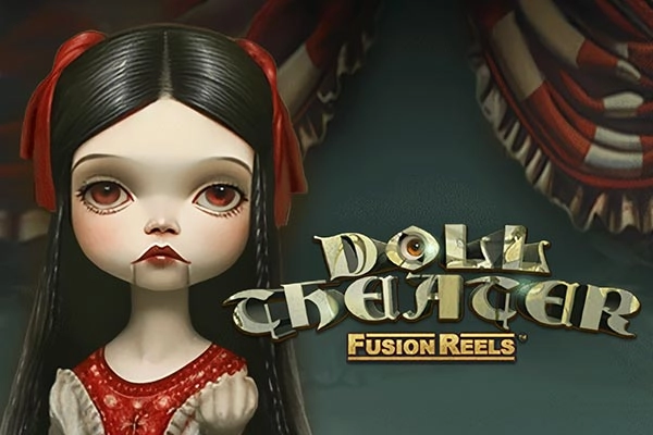 Doll Theater Fusion Reels pokie