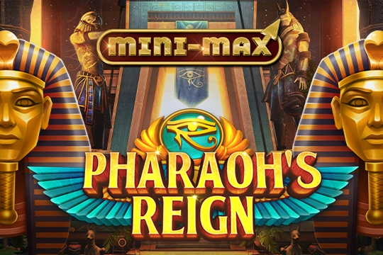 Pharaoh's Reign Mini-Max pokie