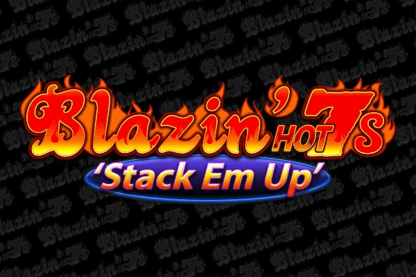 Blazin' Hot 7s 'Stack Em Up' pokie