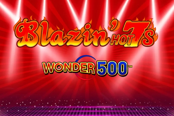 Blazin' Hot 7's Wonder 500 at Here2Win Casino