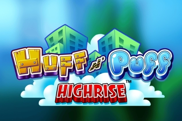 Huff N' Puff Highrise pokie
