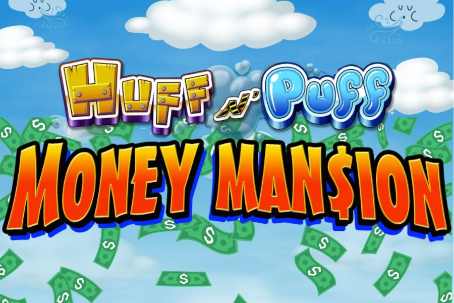 Huff N' Puff Money Mansion pokie