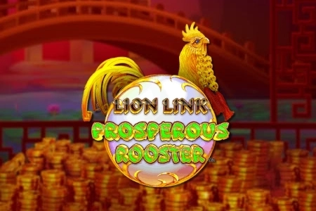 Lion Link Prosperous Rooster pokie