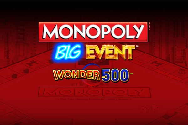 Monopoly Big Event Wonder 500 pokie