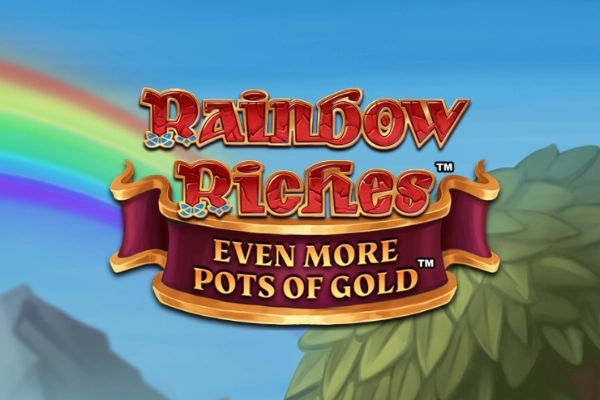 Rainbow Riches Even More Pots of Gold pokie
