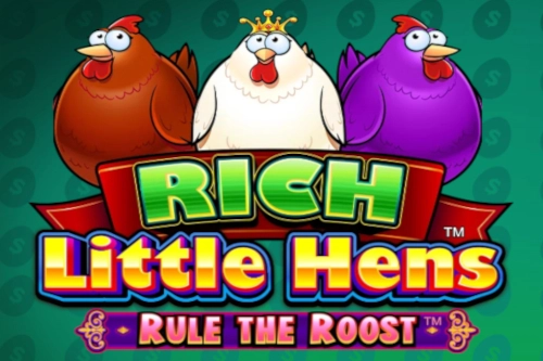 Rich Little Hens Rule The Roost pokie