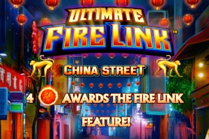 Ultimate Fire Link China Street pokie