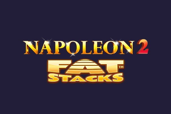 Napoleon 2 FatStacks pokie