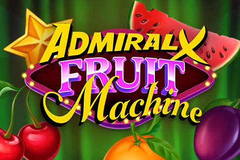 Admiral X Fruit Machine at Here2Win Casino