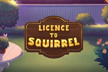 Licence to Squirrel pokie