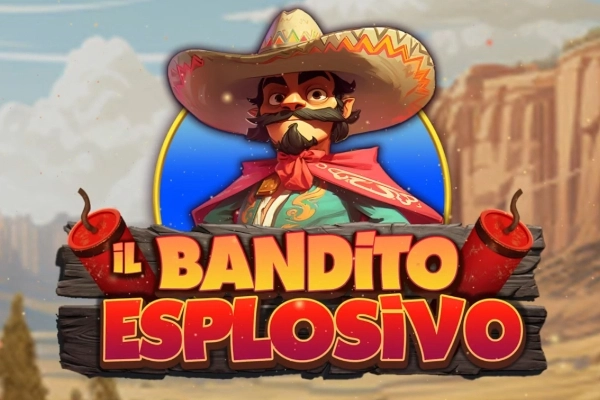 Il Bandito Esplosivo pokie