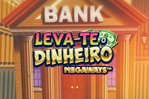 Leva-te o Dinheiro Megaways pokie