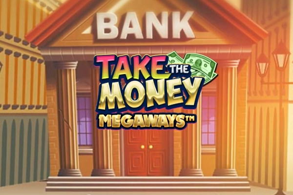 Take the Money Megaways at Here2Win Casino