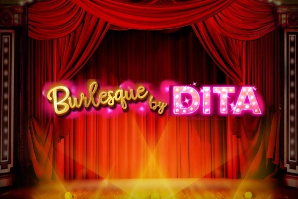 Burlesque by Dita at Here2Win Casino