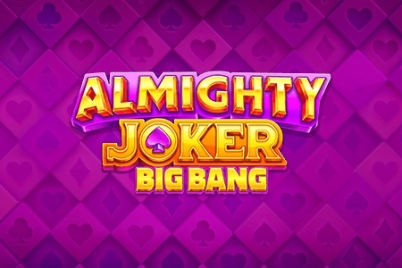 Almighty Joker: Big Bang pokie