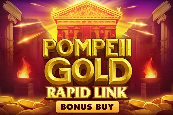 Pompeii Gold Rapid Link Bonus Buy pokie