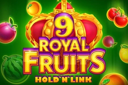 Royal Fruits 9: Hold 'N' Link pokie
