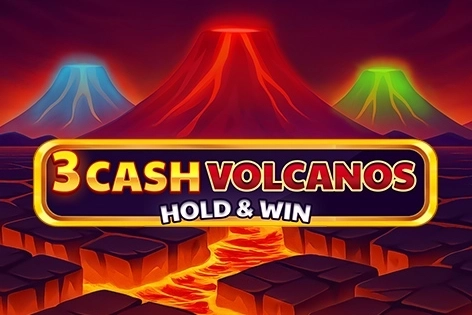 3 Cash Volcanos: Hold & Win pokie