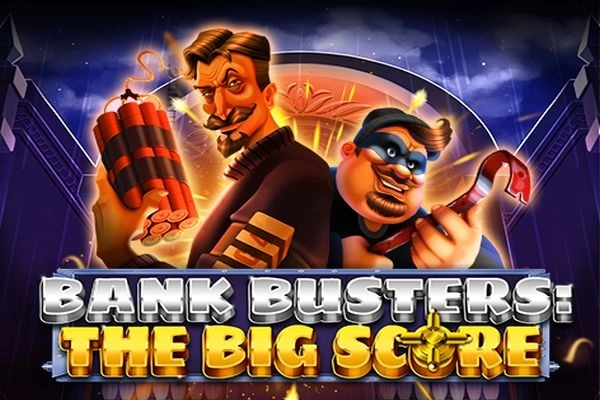 Bank Busters: The Big Score pokie