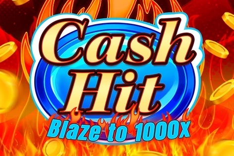 Cash Hit: Blaze to 1000x pokie