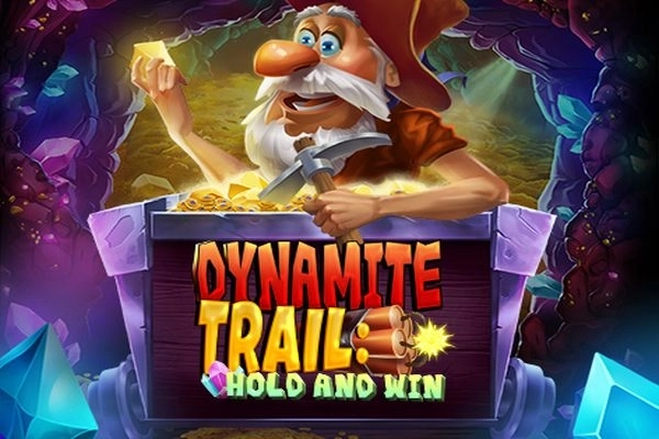 Dynamite Trail: Hold & Win pokie