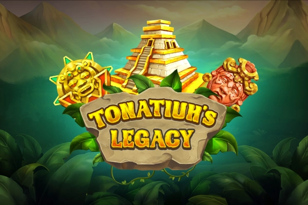 Tonatiuh's Legacy pokie