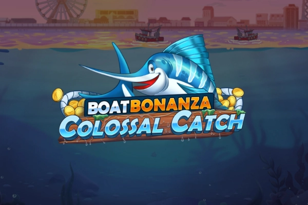 Boat Bonanza Colossal Catch at Here2Win Casino
